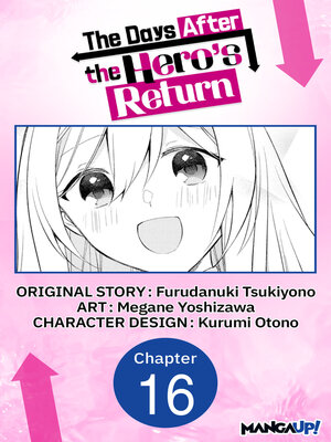 cover image of The Days After the Hero's Return, Chapter 16
